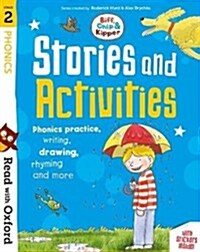 Read with Oxford: Stage 2: Biff, Chip and Kipper: Stories and Activities : Phonics practice, writing, drawing, rhyming and more (Multiple-component retail product)