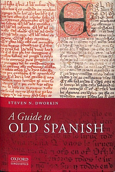 A Guide to Old Spanish (Hardcover)