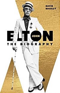 Elton John : The Biography (Paperback)