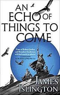 An Echo of Things to Come : Book Two of the Licanius trilogy (Paperback)