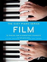 The Easy Piano Series: Film : 12 Pieces for Elementary Pianists (Sheet Music)