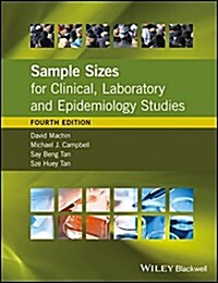 Sample Sizes for Clinical, Laboratory and Epidemiology Studies (Hardcover, 4)