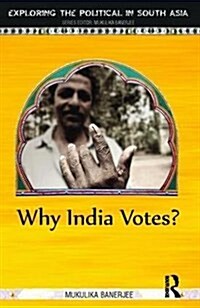 Why India Votes? (Hardcover)