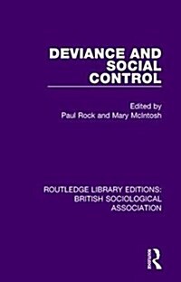 Deviance and Social Control (Hardcover)