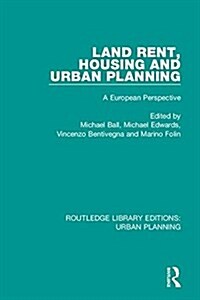 Land Rent, Housing and Urban Planning : A European Perspective (Hardcover)