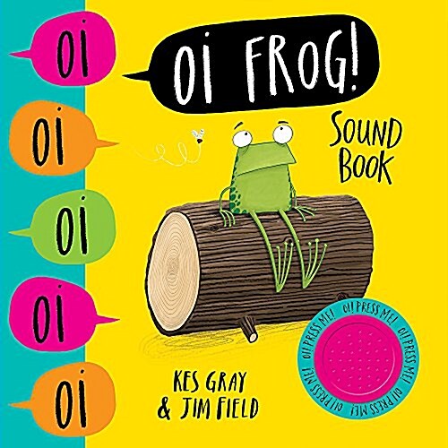 Oi Frog! Sound Book (Board Book)