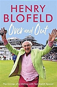 Over and Out: My Innings of a Lifetime with Test Match Special : Memories of Test Match Special from a broadcasting icon (Paperback)