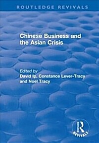 Chinese Business and the Asian Crisis (Paperback)