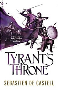 Tyrants Throne : The Greatcoats Book 4 (Paperback)