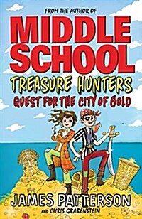 Treasure Hunters: Quest for the City of Gold : (Treasure Hunters 5) (Paperback)