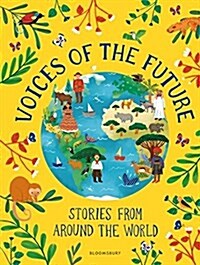 Voices of the Future: Stories from Around the World (Hardcover)