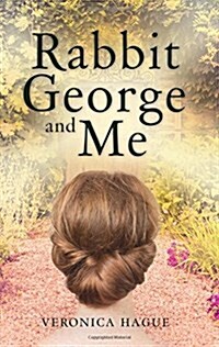 Rabbit George and Me (Paperback)