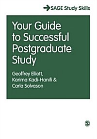 Your Guide to Successful Postgraduate Study (Paperback)