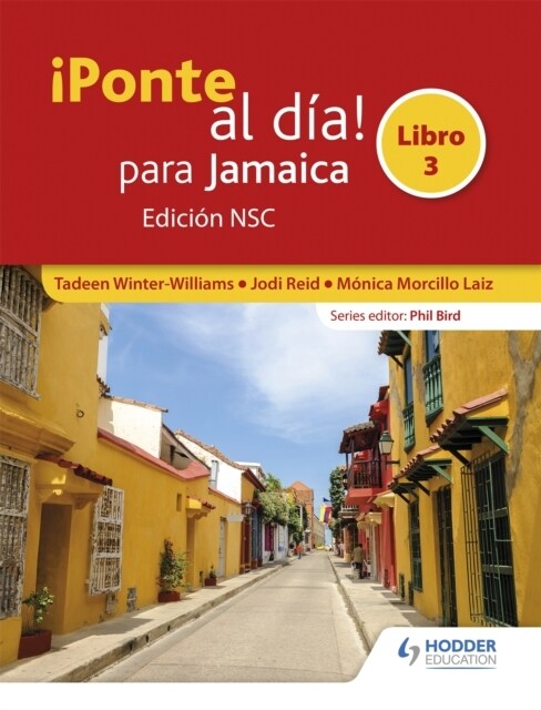 ¡Ponte al dia! para Jamaica Libro 3 Edicion NSC (Paperback)