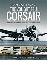 The Vought F4U Corsair (Paperback)