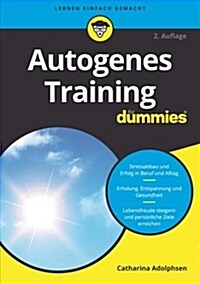 Autogenes Training fur Dummies (Paperback, 2. Auflage)