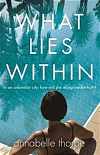 What Lies Within : The perfect gripping read (Paperback)