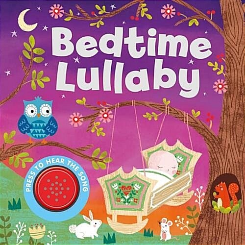 Bedtime Lullaby (Board Book, Rock-a-Bye-Baby)