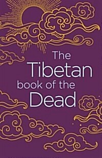 The Tibetan Book of the Dead (Paperback)