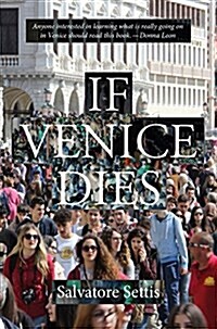 If Venice Dies (Paperback)