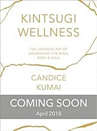 Kintsugi Wellness (Paperback)