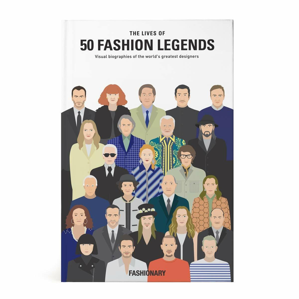 The Lives of 50 Fashion Legends (Hardcover)