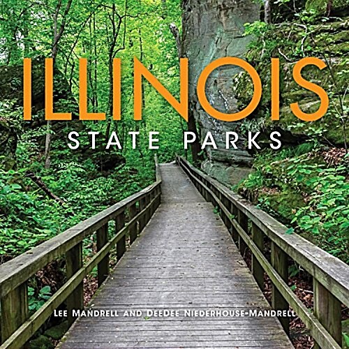 Illinois State Parks (Hardcover)