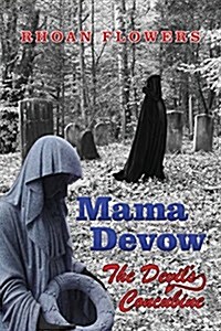 Mama Devow: The Devils Concubine (Paperback)