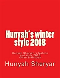 Hunyahs Winter Style 2018 (Paperback)