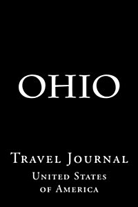 Ohio: Travel Journal (Paperback)