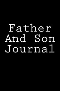 Father and Son Journal (Paperback)