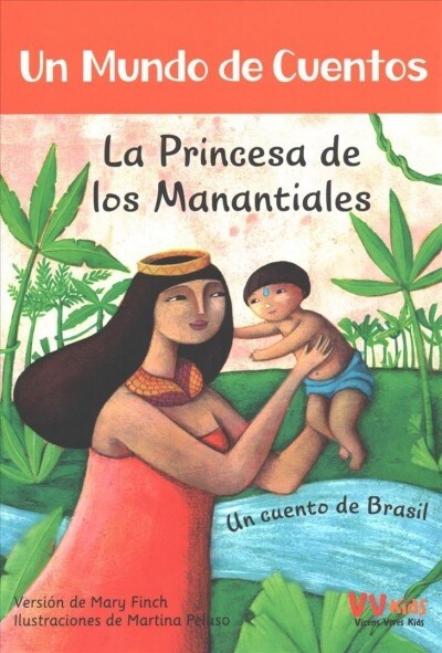 La Princesa de Los Manantiales (Paperback)