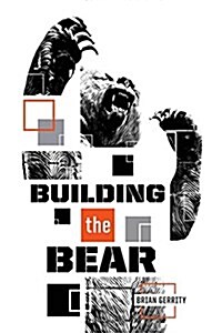 Building the Bear: A Mid-Major Fundraising Story (Paperback)