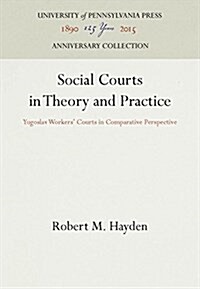 Social Courts in Theory and Practice (Hardcover)