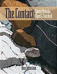 The Contact: Sierra Nevada, Dyed and Stitched (Paperback)