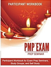 Pmp Exam Prep Seminar Workbook 2017 (Paperback)