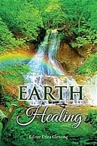 Earth Healing (Paperback)