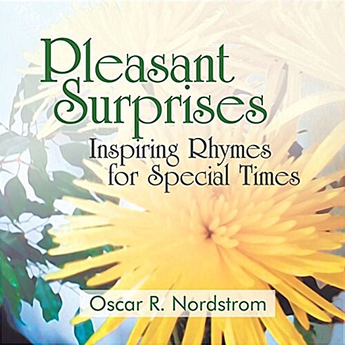 Pleasant Surprises: Inspiring Rhymes for Special Times (Paperback, Softcover)