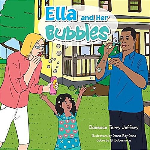 Ella and Her Bubbles (Paperback)