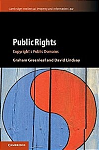 Public Rights : Copyrights Public Domains (Hardcover)