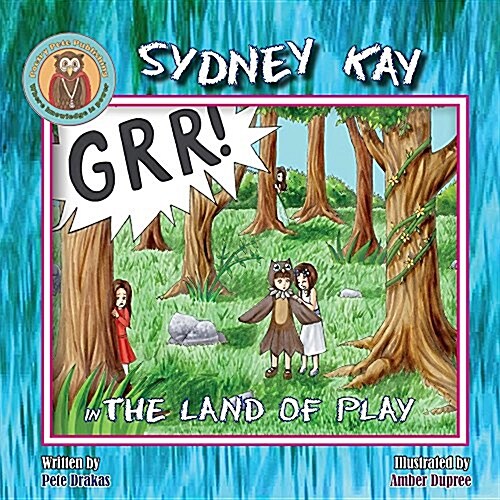 Sydney Kay in the Land of Play (Paperback)