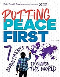 [중고] Putting Peace First: 7 Commitments to Change the World (Paperback)