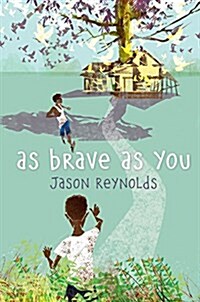 As Brave as You (Library Binding)
