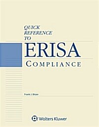Quick Reference to Erisa Compliance: 2018 Edition (Paperback)