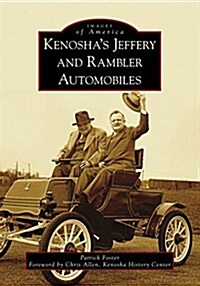 Kenoshas Jeffery & Rambler Automobiles (Paperback)