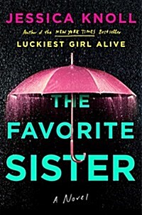 The Favorite Sister (Hardcover)