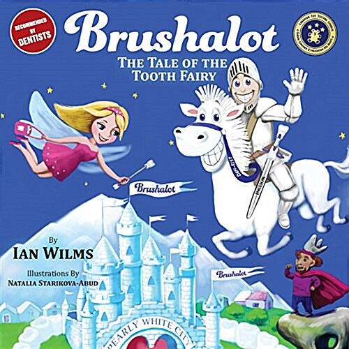 Brushalot: The Tale of the Tooth Fairy (Paperback)