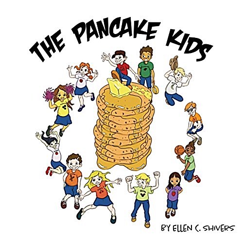 The Pancake Kids: Introduction Story (Paperback)