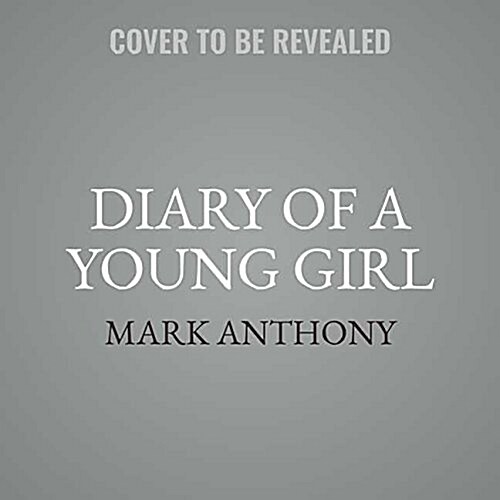 Diary of a Young Girl (Audio CD)