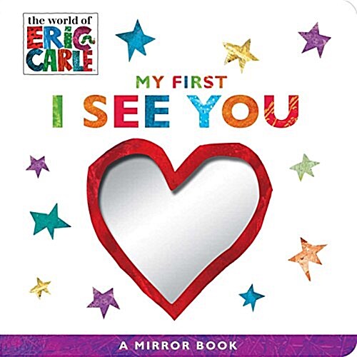 My First I See You: A Mirror Book (Board Books)